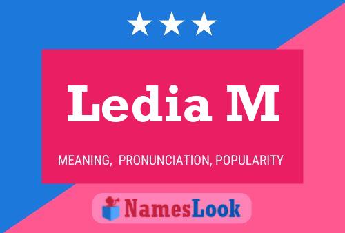 ملصق اسم Ledia M