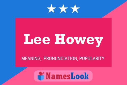 ملصق اسم Lee Howey