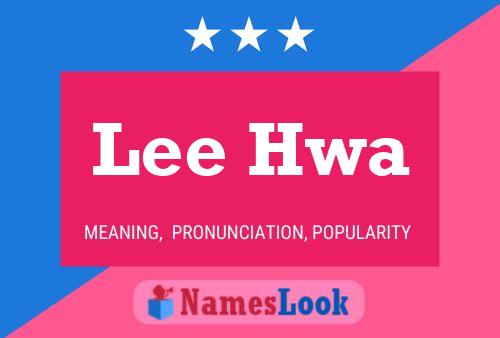 ملصق اسم Lee Hwa