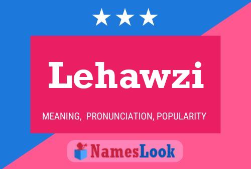 ملصق اسم Lehawzi