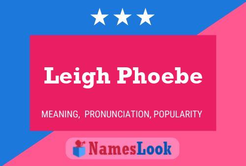 ملصق اسم Leigh Phoebe