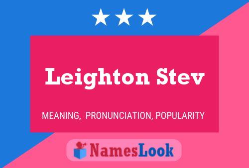 ملصق اسم Leighton Stev