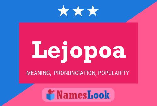 ملصق اسم Lejopoa