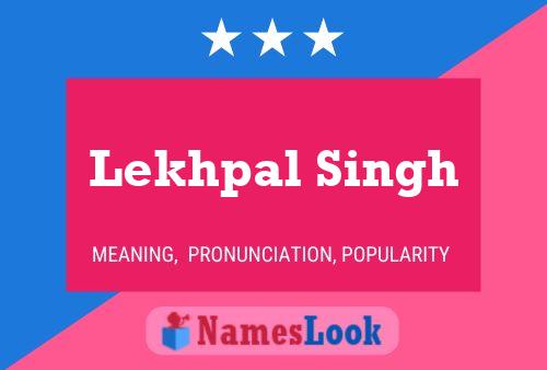 ملصق اسم Lekhpal Singh