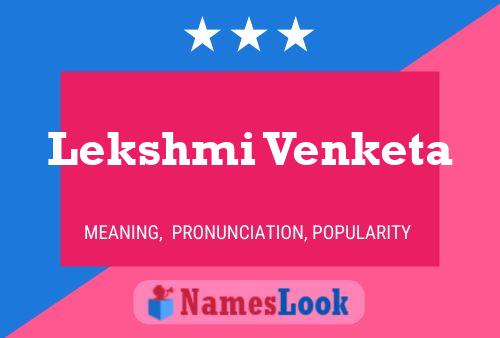 ملصق اسم Lekshmi Venketa