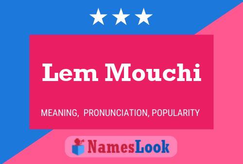 ملصق اسم Lem Mouchi