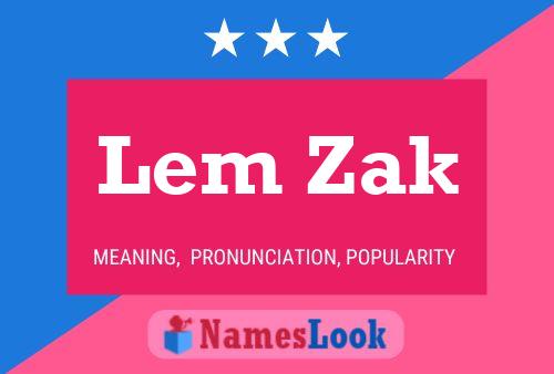 ملصق اسم Lem Zak