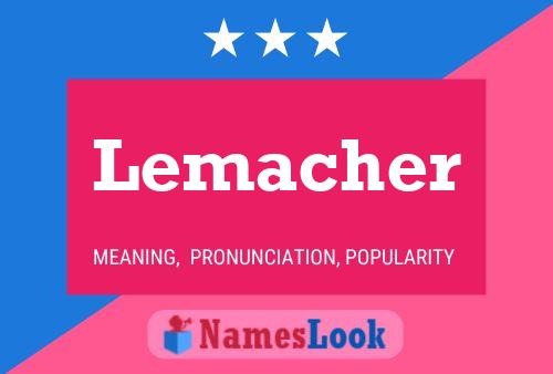 ملصق اسم Lemacher