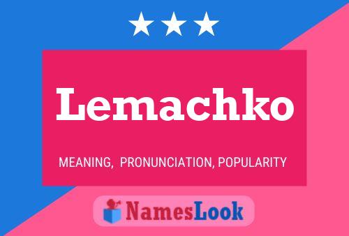 ملصق اسم Lemachko