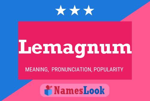 ملصق اسم Lemagnum