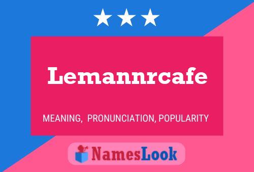 ملصق اسم Lemannrcafe