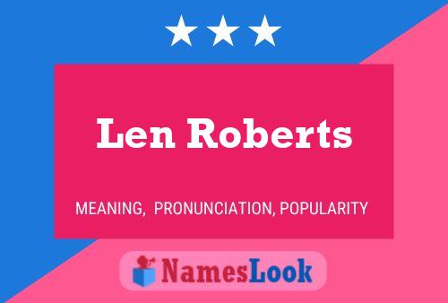 ملصق اسم Len Roberts