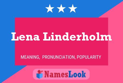 ملصق اسم Lena Linderholm