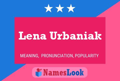 ملصق اسم Lena Urbaniak