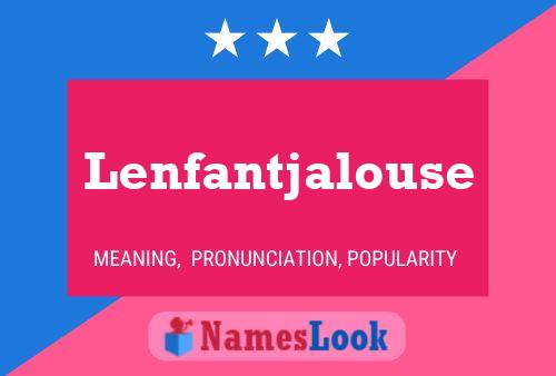 ملصق اسم Lenfantjalouse