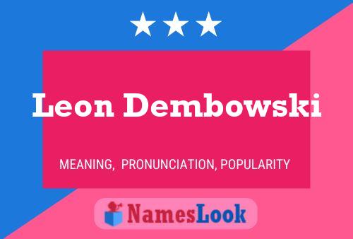 ملصق اسم Leon Dembowski