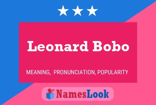 ملصق اسم Leonard Bobo