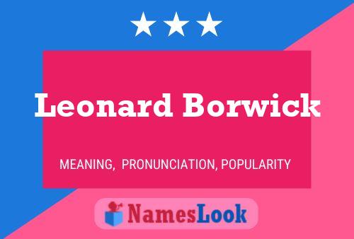 ملصق اسم Leonard Borwick