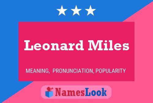 ملصق اسم Leonard Miles