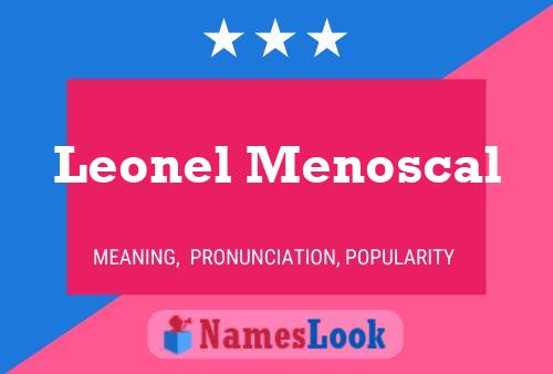 ملصق اسم Leonel Menoscal