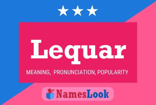 ملصق اسم Lequar