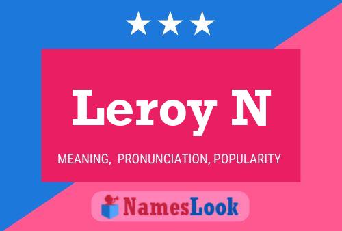 ملصق اسم Leroy N