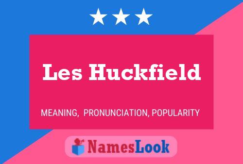 ملصق اسم Les Huckfield