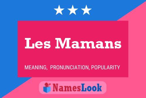 ملصق اسم Les Mamans