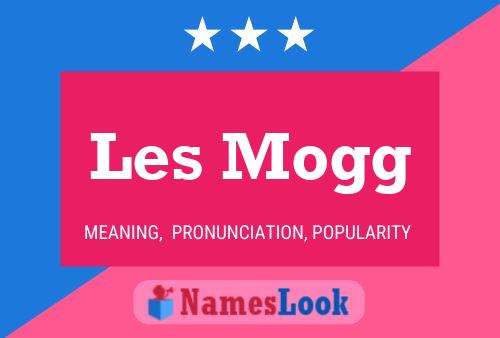 ملصق اسم Les Mogg