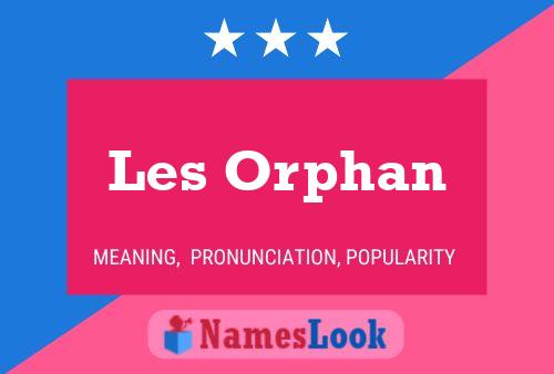 ملصق اسم Les Orphan