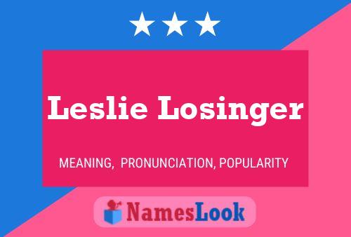 ملصق اسم Leslie Losinger