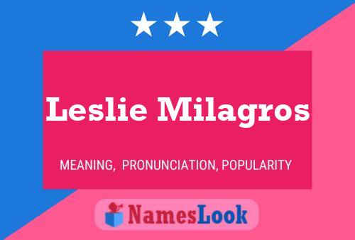 ملصق اسم Leslie Milagros