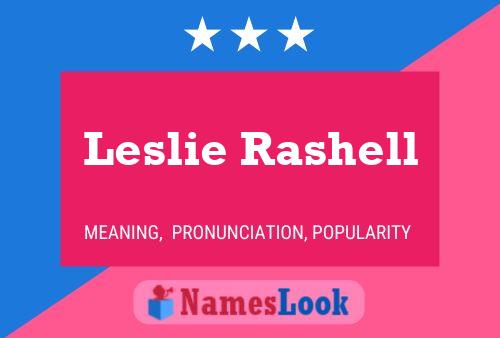 ملصق اسم Leslie Rashell