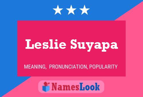 ملصق اسم Leslie Suyapa