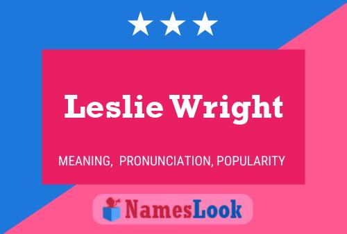 ملصق اسم Leslie Wright