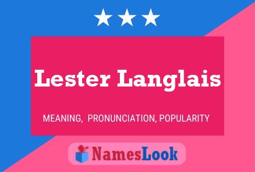 ملصق اسم Lester Langlais