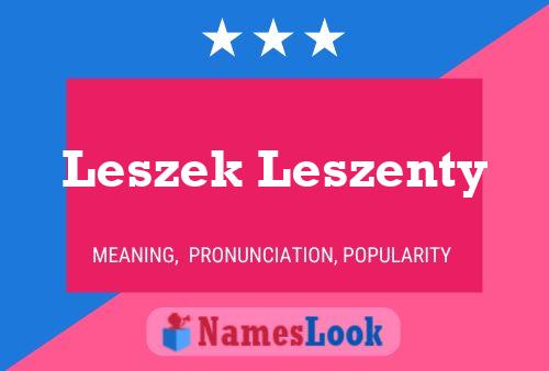 ملصق اسم Leszek Leszenty