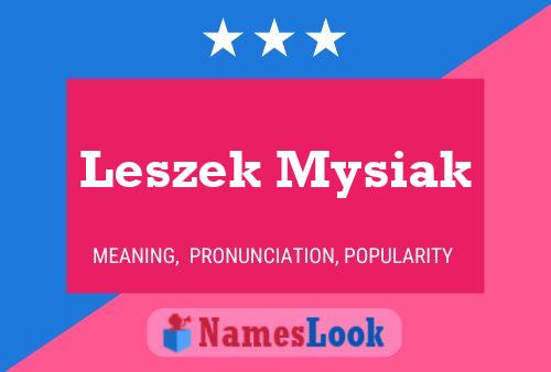 ملصق اسم Leszek Mysiak