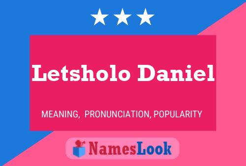 ملصق اسم Letsholo Daniel