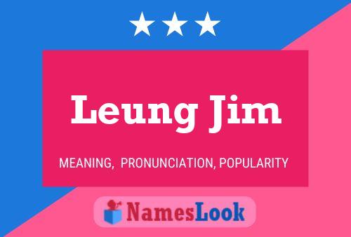 ملصق اسم Leung Jim