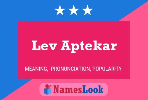 ملصق اسم Lev Aptekar