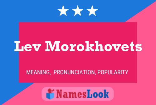 ملصق اسم Lev Morokhovets