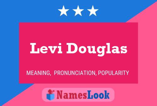 ملصق اسم Levi Douglas