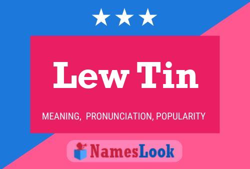 ملصق اسم Lew Tin