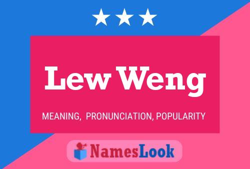 ملصق اسم Lew Weng