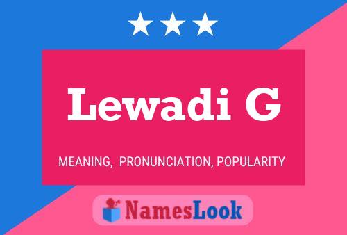 ملصق اسم Lewadi G