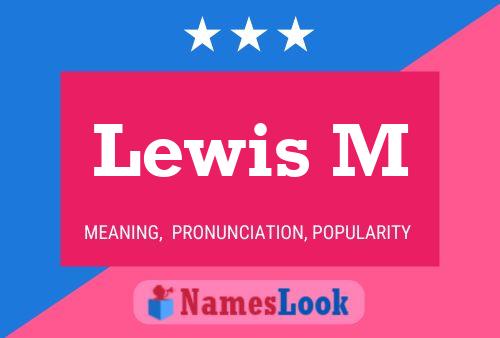 ملصق اسم Lewis M