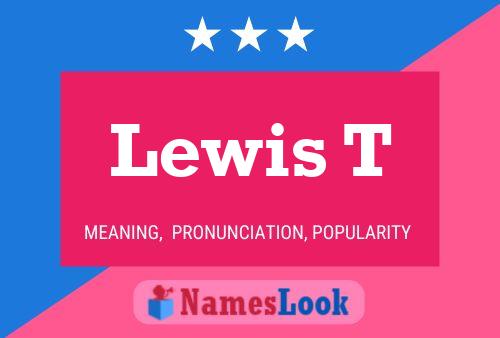 ملصق اسم Lewis T