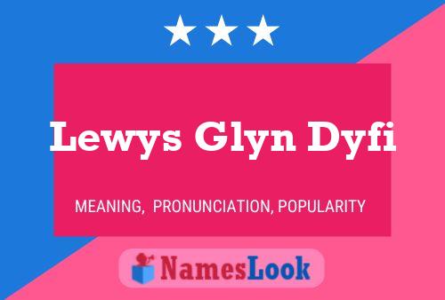 ملصق اسم Lewys Glyn Dyfi