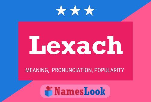 ملصق اسم Lexach